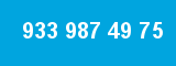 933 987 49 75